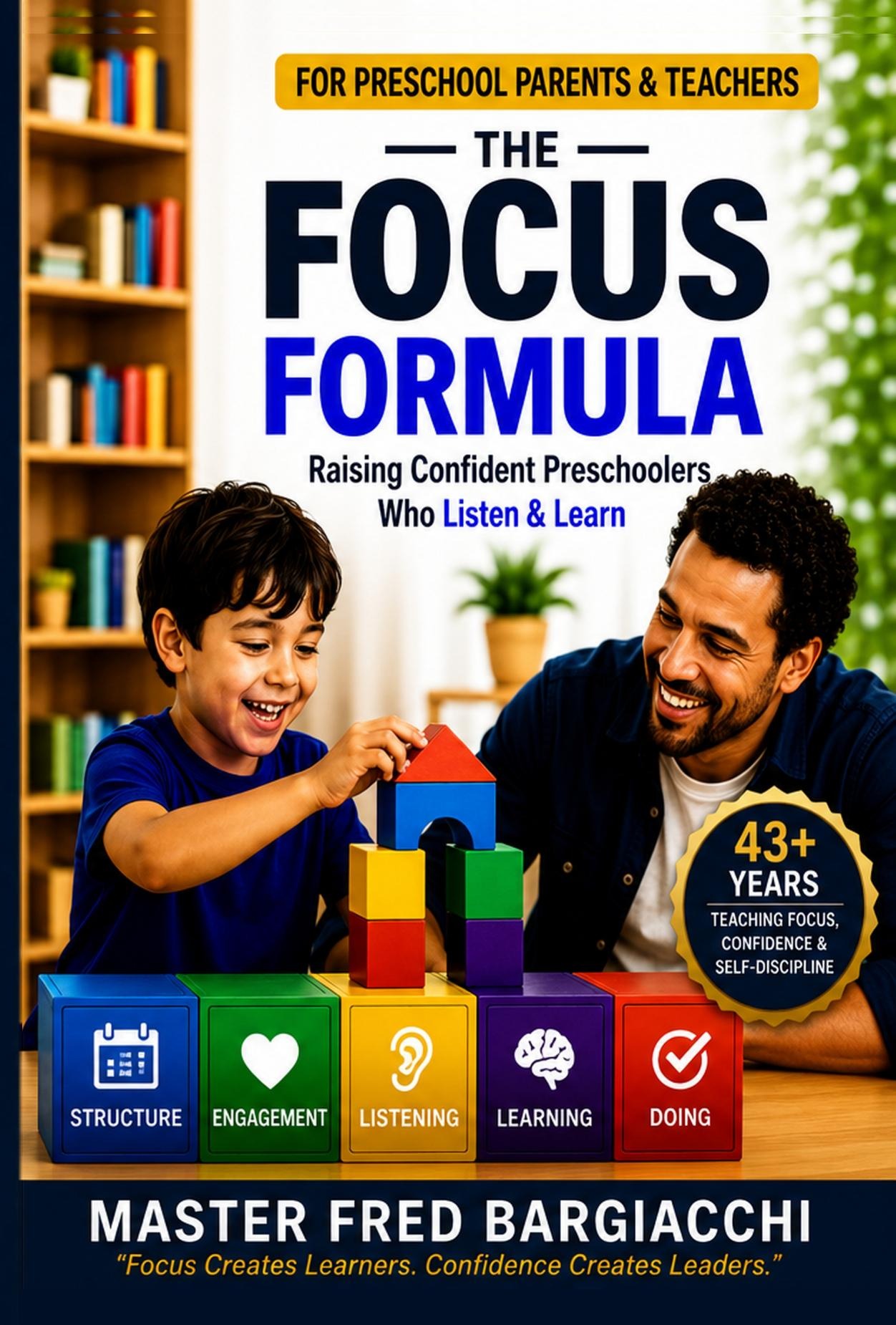 The Focus Formula book cover by Master Fred Bargiacchi